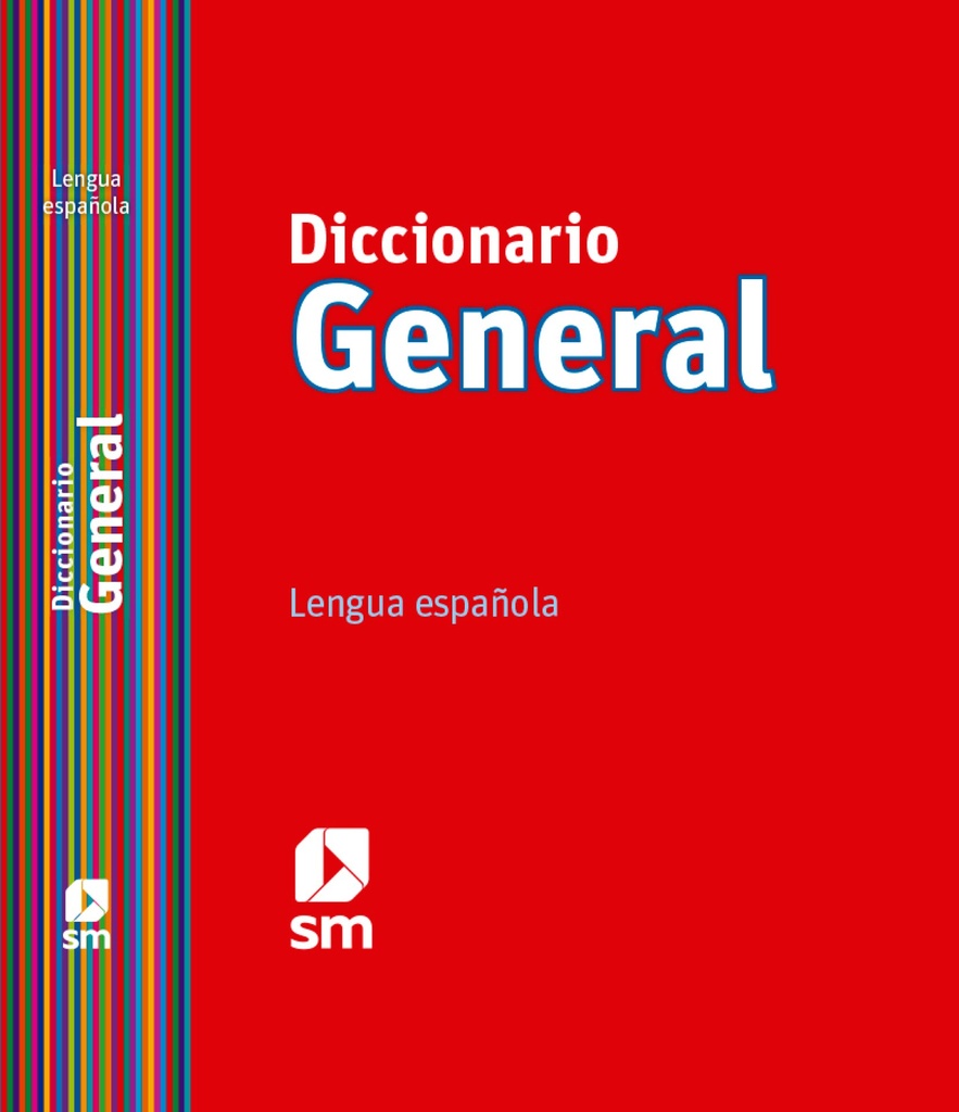 Diccionario GENERAL. Lengua española