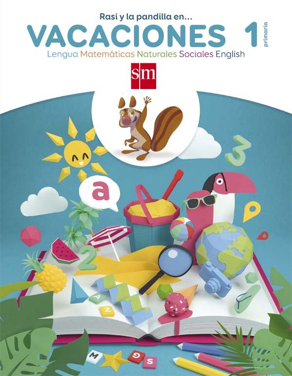 Rasi y la pandilla en... vacaciones. 1 Primaria