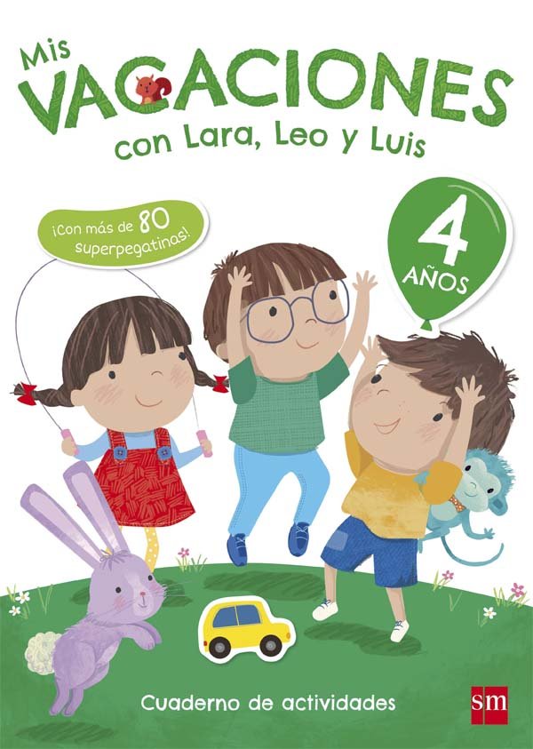 Mis vacaciones con Lara, Leo y Luis. 4 años