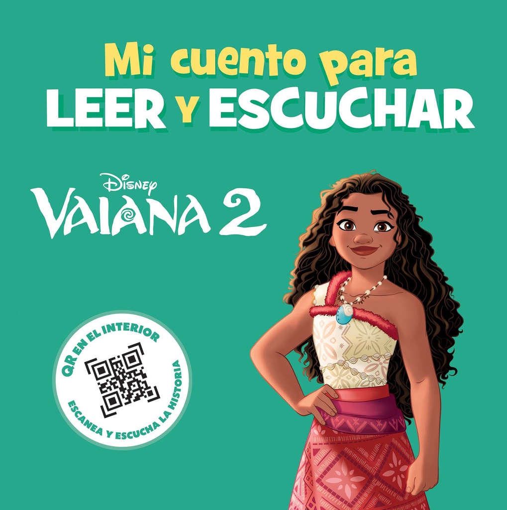 Vaiana 2. Mi cuento para leer y escuchar