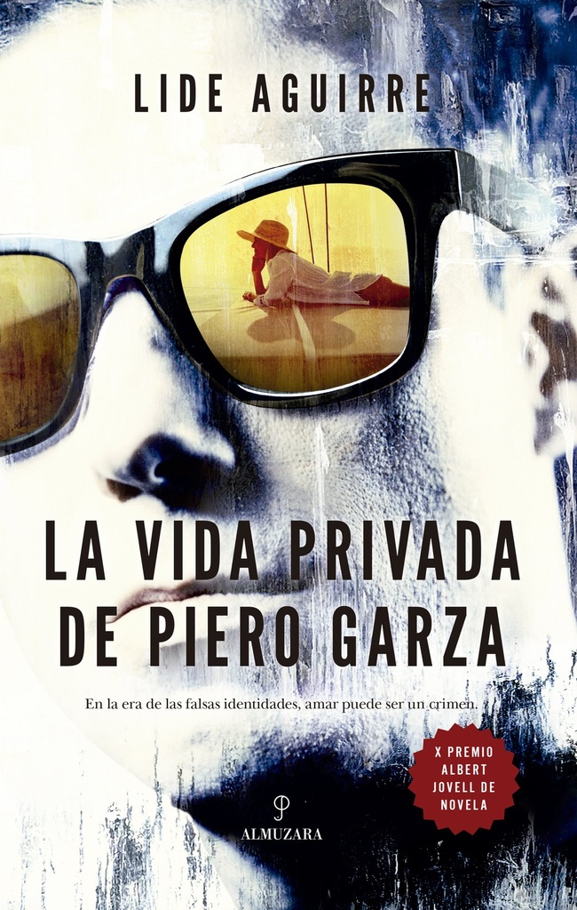 La vida privada de Piero Garza