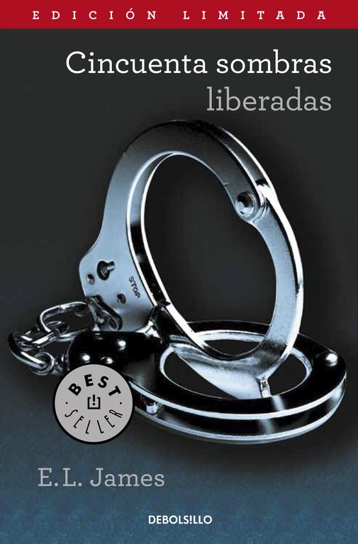 Cincuenta sombras liberadas (Cincuenta sombras 3)