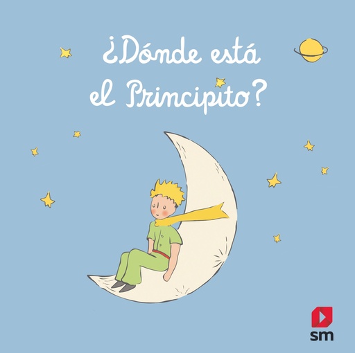 [978-84-1318-538-5] ¿Dónde está el Principito?