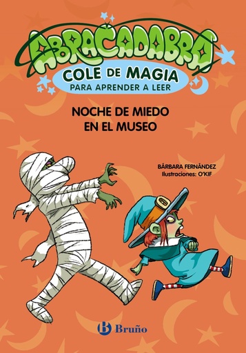 [978-84-696-4203-0] Abracadabra, Cole de Magia para aprender a leer, 8. Noche de miedo en el museo