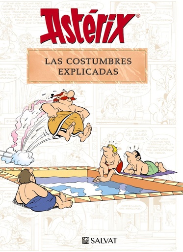 [978-84-696-4170-5] Astérix. Las costumbres explicadas