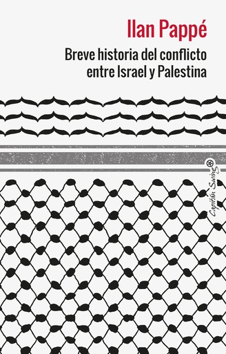 [978-84-129530-3-9] Breve historia del conflicto entre Israel y Palestina