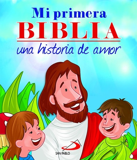 [978-84-285-4112-1] Mi primera Biblia. Una historia de amor