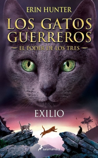 [978-84-9838-944-9] Los Gatos Guerreros | El Poder de los Tres 3 - Exilio