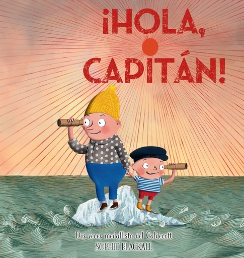 [978-84-9145-834-0] ¡Hola capitán!