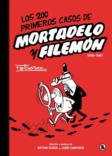 [978-84-02-43055-7] Los 200 primeros casos de Mortadelo y Filemón