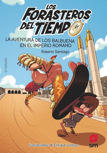 [978-84-675-9178-1] Los Forasteros del Tiempo 3: La aventura de los Balbuena en el imperio romano