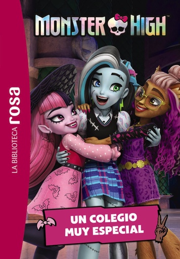 [978-84-19804-59-4] La biblioteca rosa. Monster High, 1. Un colegio muy especial
