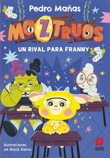 [978-84-1182-918-2] Moztruos 8: Un rival para Franny