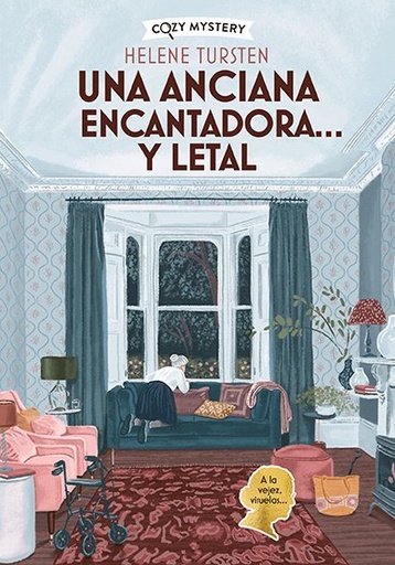[978-84-10206-30-4] Una anciana encantadora… y letal (Cozy Mystery)