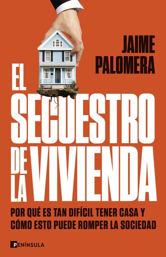 [978-84-1100-358-2] El secuestro de la vivienda