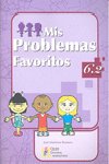 [978-84-8491-667-3] Mis Problemas favoritos 6.2 I Problemas de matemáticas con números decimales, fracciones, porcentaje I 6º de primaria I Editorial GEU
