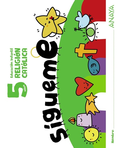 [978-84-143-3826-1] ¡Sígueme!. Religión católica. 5 años