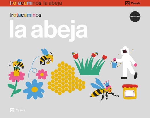 [978-84-218-6241-4] La abeja 4 años Trotacaminos