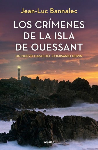 [978-84-253-6946-9] Los crímenes de la isla de Ouessant (Comisario Dupin 13)