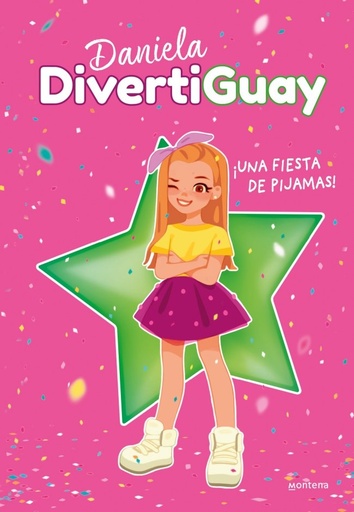[978-84-17671-62-4] ¡Una fiesta de pijamas! (Daniela DivertiGuay 1)
