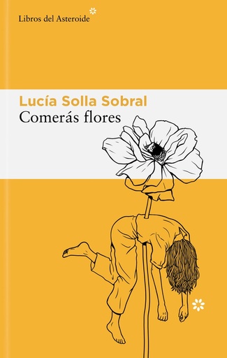 [978-84-10178-59-5] Comerás flores