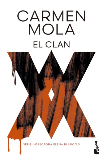 [978-84-08-30801-0] El Clan (Inspectora Elena Blanco 5)