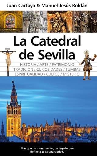 [978-84-1052-752-2] La catedral de Sevilla