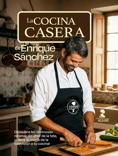 [978-84-10286-37-5] La cocina casera de Enrique Sánchez