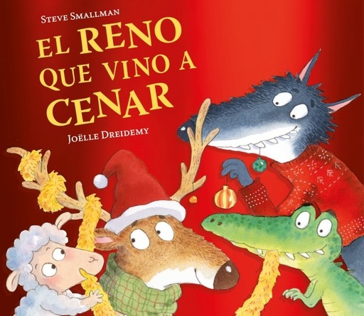 [978-84-488-7123-9] El reno que vino a cenar (La ovejita que vino a cenar)