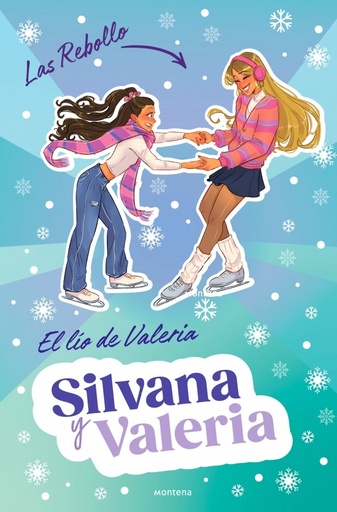 [978-84-10298-13-2] Silvana y Valeria Rebollo 2 - El lío de Valeria